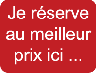 Réservez au meilleur prix ici...